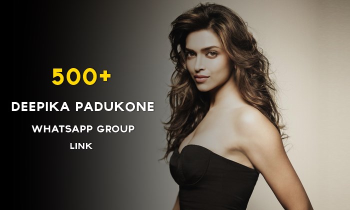500+ Deepika Padukone whatsApp Group Link