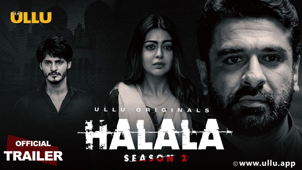 Top 10 Best Ullu Web Series List Watch Online & Download on the App 5 4. Halal