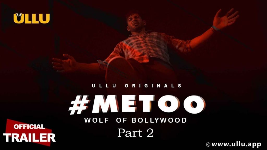 Top 10 Best Ullu Web Series List Watch Online & Download on the App 3 MeToo