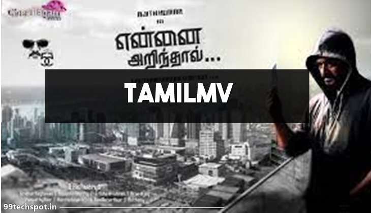 TamilMV – Download Tamil,Telugu,Malayalam & Hindi Dubbed Movies