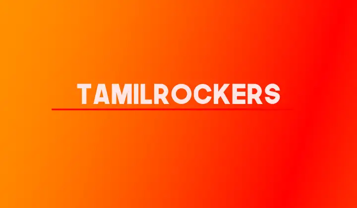 Tamilrockers – Free Latest Tamil Movie Download Website