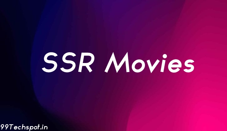 SSR Movies – Free HD Latest Bollywood, Hollywood Dual Audio Movie Watch & Download