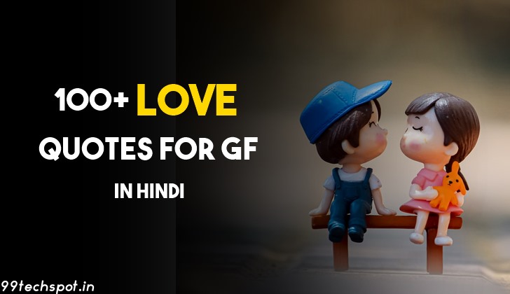 100+ Best Love Quotes for GF in Hindi