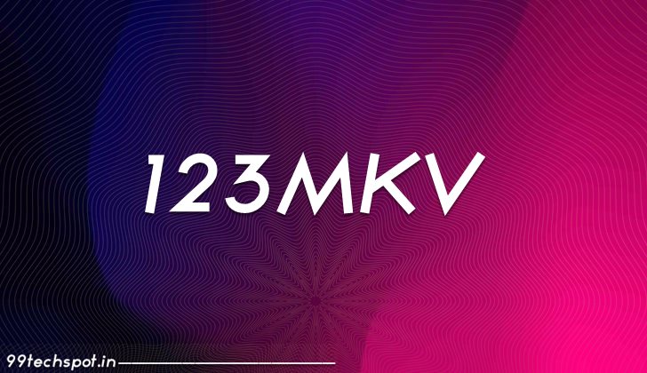 123MKV 2022 – Latest Bollywood, Hollywood Free HD Movies Watch For Free 1 123MKV