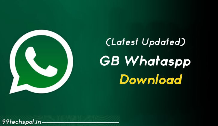 GB WhatsApp Download V20.30 [June 2022] | Updated