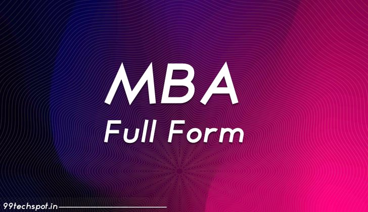 MBA Full Form – What is MBA?