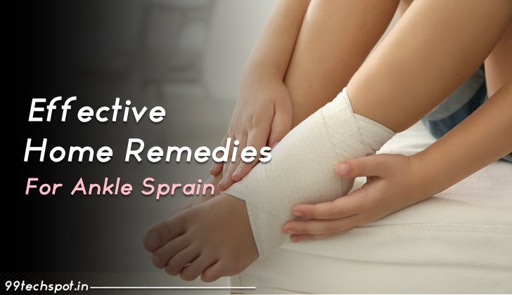 Home Remedies For Ankle Sprain | effective treatment For Ankle Sprain