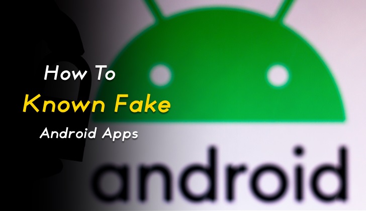 Play Store Main Fake Apps Ka Pata Kaise Lagaye?