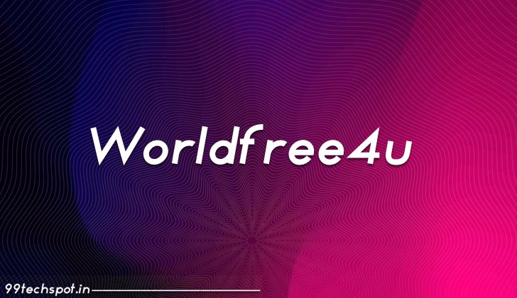 WorldFree4u – Full HD 300MB Bollywood, Hollywood Full HD Movies For Free