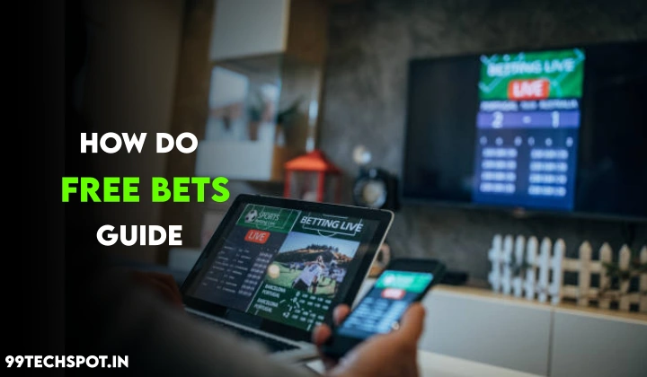 How Do Free Bets Work