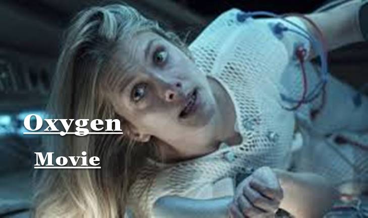 Oxygen Movie Download [4k, HD, 1080P 720P] Free
