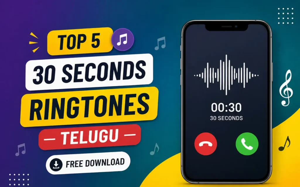 top 5 30 seconds ringtones telugu free download