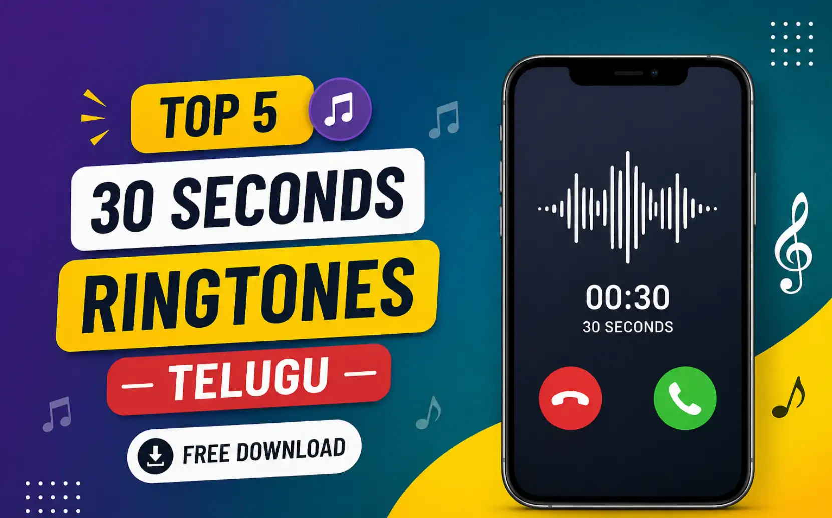 Top 5 30 Seconds Ringtones Telugu (Free Download)