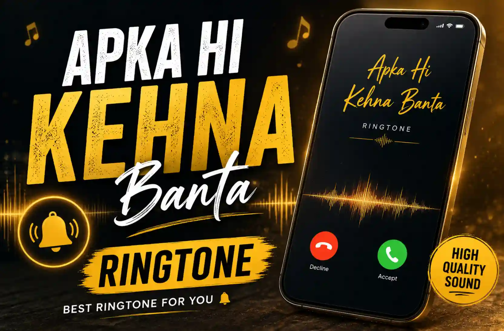 apka hi kehna banta song ringtone
