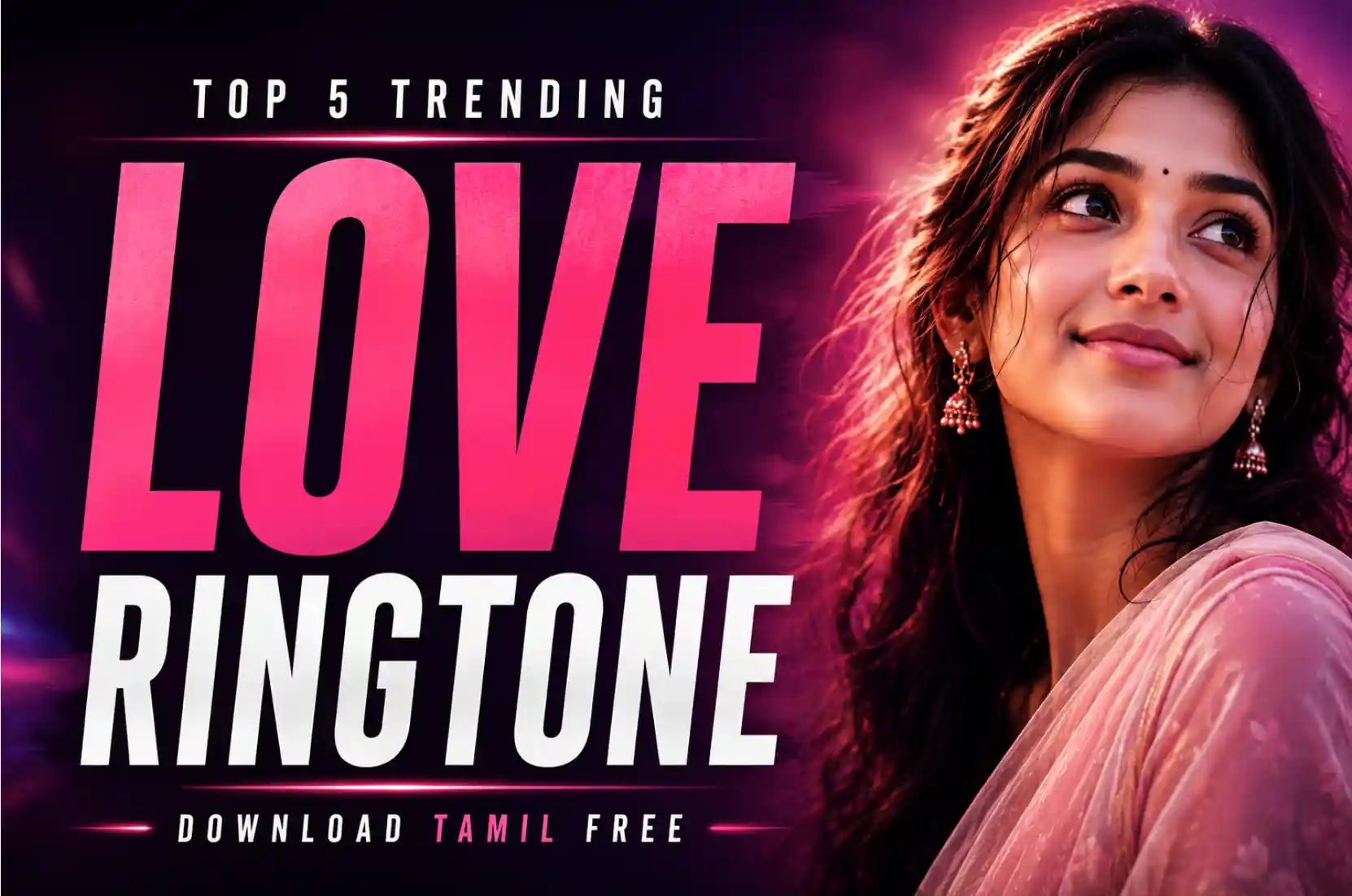 Top 5 Trending Love Ringtone Download Tamil Free